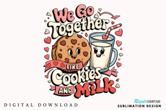 We Go Together Like Sublimation PNG Design Product Image 3