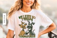 We Leave No Territory Unmarked T shirt Design