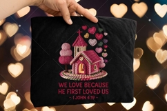We Love Because He First Loved Us PNG, Christian Valentine Product Image 6