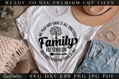 We May Not Have It All Together SVG File| Family Reunion SVG Product Image 2