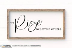 We Rise By Lifting Others - Inspirational SVG Product Image 1