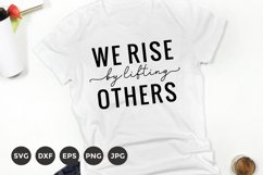 We rise by lifting others | Religious Quote Svg Product Image 1
