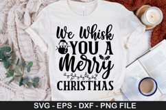 We Whisk You a Merry SVG - Christmas Design Product Image 1