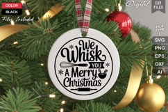 We Whisk You A Merry Christmas SVG | Christmas Round Sign Product Image 3
