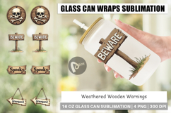 Wooden Warnings Glass Can Product Image 1