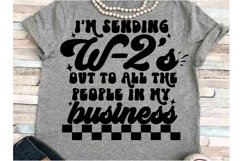 W2 svg JPEG Silhouette Cricut humor sending to all business Product Image 1