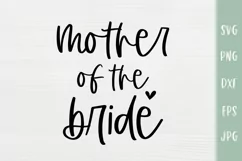 Mother Of The Bride - Wedding SVG - Family Shirts Product Image 2
