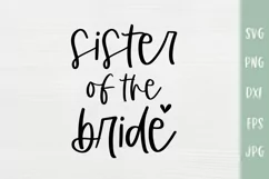 Sister Of The Bride - Wedding SVG - Family Shirts Product Image 2