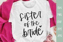 Sister Of The Bride - Wedding SVG - Family Shirts Product Image 1