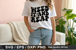 Weed It And Reap - Weed SVG Design Product Image 1