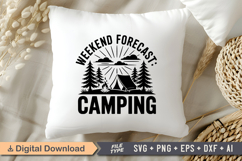 Weekend Forecast Camping SVG File | Camping SVG | Outdoor Product Image 4