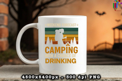 Weekend Forecast Camping PNG Funny Outdoor Adventure Quote