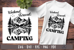 Weekend forecast Camping sayings svg
