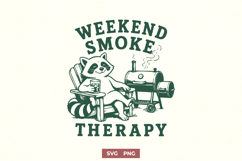Weekend Smoke Therapy SVG - Funny Raccoon BBQ PNG Design Product Image 1