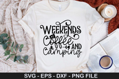 Weekends Coffee SVG - Camping Quotes Design Product Image 1