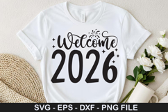 Welcome 2026 SVG - Happy New Year Design Product Image 1