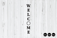 Vertical Welcome Signs SVG, Welcome SVG, Porch Signs SVG Product Image 1