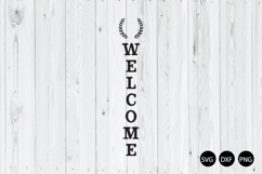 Vertical Welcome Signs SVG, Welcome SVG, Porch Signs SVG Product Image 1