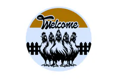 Welcome Chickens Farm Round Sign Laser Cut SVG Product Image 2