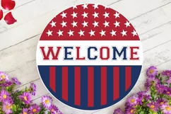 Welcome SVG, 4th Of July Round Sign SVG Design Product Image 3