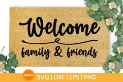 Welcome family and friends doormat svg quote Product Image 3