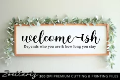 Welcome-ish Funny Farmhouse Sign SVG PNG EPS DXF Home Decor Product Image 2