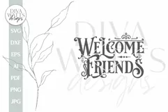 Welcome Friends SVG Vintage Welcome SVG Vintage Welcome SVG Product Image 2