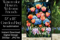 Floral Garden Flag, Flowers Welcome Friends Garden Flag 5 Product Image 1