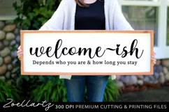 Welcome-ish Funny Farmhouse Sign SVG PNG EPS DXF Home Decor Product Image 1