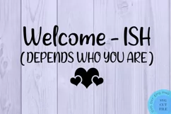 Welcome - Ish Svg Farmhouse Front Doormat Svg Funny Doormat Product Image 2