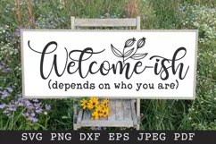 Welcome ish SVG PNG EPS DXF - Farmhouse Sign SVG Product Image 1