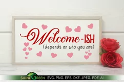 welcome-ish svg valentine sign by shine green art