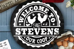 Welcome to our coop svg, Round monogram svg, Space for name Product Image 1