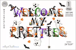 Welcome my pretties png| Halloween Door Hanger sublimation Product Image 1