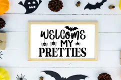 Welcome My Pretties Sign SVG, Farmhouse Halloween Sign Product Image 2