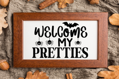 Welcome My Pretties Sign SVG, Farmhouse Halloween Sign Product Image 3