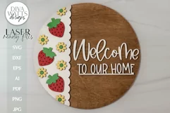 Welcome To Our Home | Strawberry Door Hanger Laser File Product Image 1