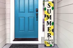 Summer Vibes only Vertical farmhouse porch sign with sunflowers, SVG layered design for summer, season home decoration.  