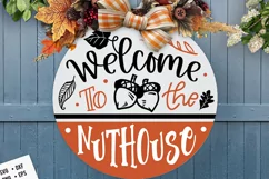 Welcome to the nuthouse door hanger svg, Fall Door Hanger Product Image 3