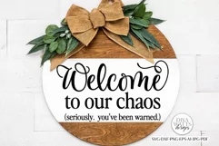 Welcome To Our Chaos SVG | Farmhouse Round Design Product Image 4