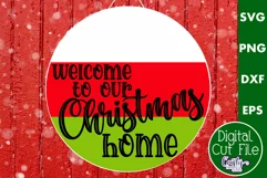 Cute Christmas Svg Round Sign | Welcome To Our Home Png Product Image 1