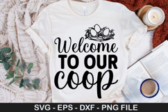Welcome to our coop - Chicken SVG Design Product Image 1