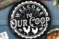 Welcome to our chicken coop svg, Round coop sign svg Product Image 1