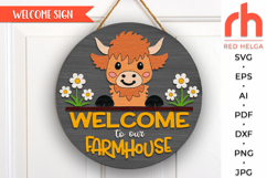 welcome to our farmhouse, cute cow door sign svg, farm porch sign svg, farmhouse hanger, laser cut file, layered hanging sign svg, baby highland cow svg, welcome sign svg, ranch sign svg, western sign svg, DIY wood sign, countryside sign svg