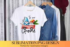 Welcome To Our Gnome |Christmas Gnome Sublimation Product Image 1
