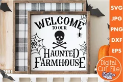 Welcome To Our Haunted House Halloween Farmhouse Sign Svg Product Image 1
