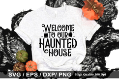 Welcome to our haunted house SVG - Halloween Design Product Image 1