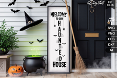 Welcome to Our Haunted House SVG | Halloween Porch Sign SVG Product Image 1