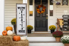 Welcome to Our Haunted House SVG | Halloween Porch Sign SVG Product Image 3