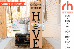 welcome to our hive svg, funny bee svg, farm leaner svg, laser cut file, layered sign svg, welcome sign svg, summer porch sign svg, farmhouse sign dxf, tall yard sitter svg, garden sign svg, bee silhouette, leaning sign svg, vertical plank svg